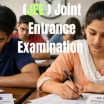Joint Entrance Examination (JEE):
